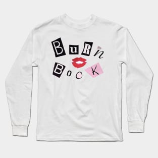 Burn Book Long Sleeve T-Shirt